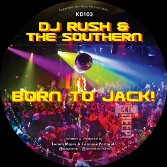 Born to Jack by The Southern