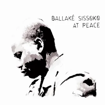 At Peace by Ballaké Sissoko