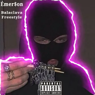 Balaclava Freestyle by Émer$on