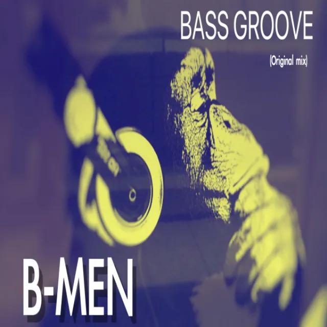 BASS GROOVE - original version