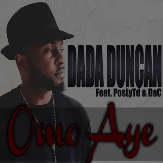 Omoaye by Dada Duncan