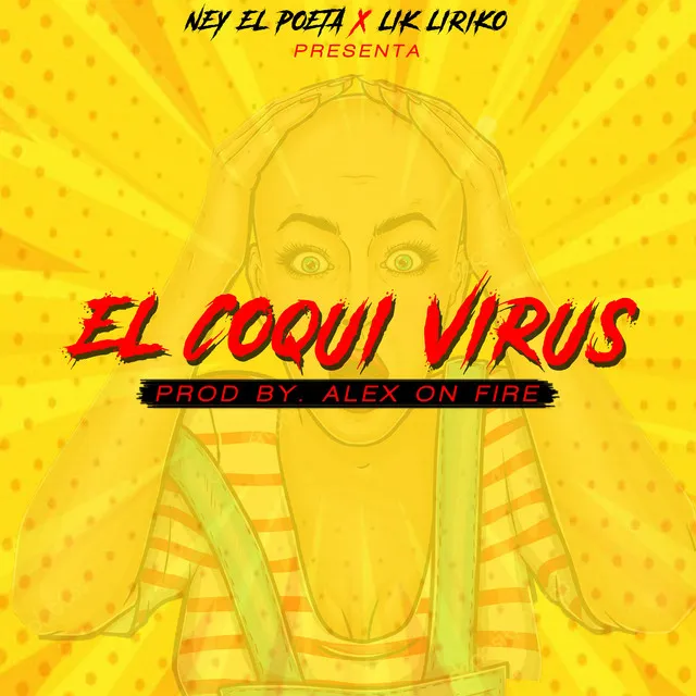 El Coqui Virus