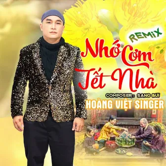 Nhớ Cơm Tết Nhà (Remix) by 