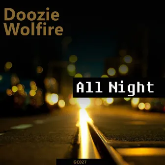 All Night by Wolfire