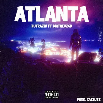 Atlanta by Dutrazin