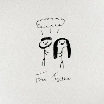 Free Together by Katie Bosworth