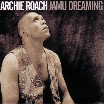 Jamu Dreaming by Archie Roach