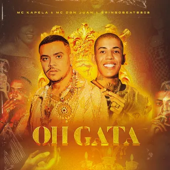 Oh Gata by GringoBeats808