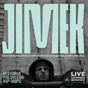 HISTORIA POLSKIEGO HIP-HOPU NA ORKIESTRĘ SYMFONICZNĄ (Live) by JIMEK