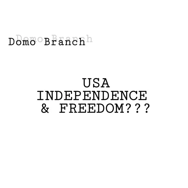 USA Independence & Freedom???