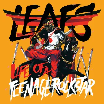 Life Of A Teenage Rockstar by Leafs