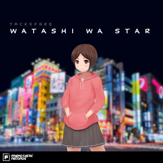 Watashi Wa Star - Remix