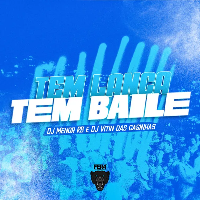 Tem Lança Tem Baile