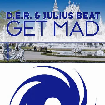 Get Mad by D.E.R.