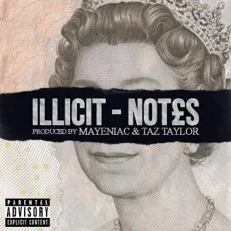 Notes by Illicit