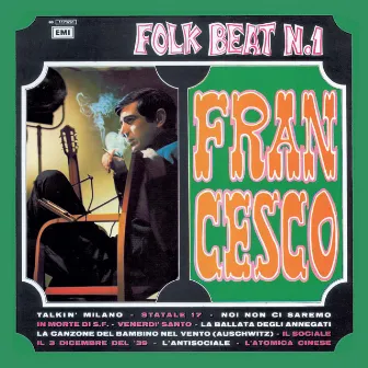 Folk Beat N.1 by Francesco Guccini