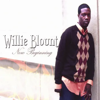 New Beginning by Willie Blount