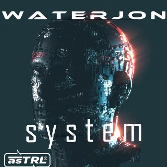 SYSTEM by waterjon