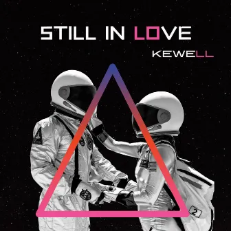 Still in Love by Kewell