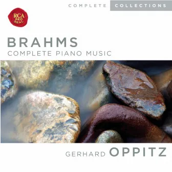 Brahms: Complete Piano Music by Gerhard Oppitz