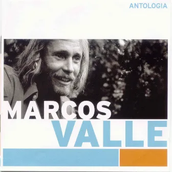 Antologia by Marcos Valle