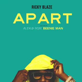 Apart by Ricky Blaze