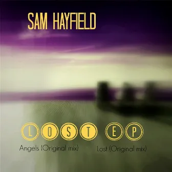 Lost EP by Sam Hayfield