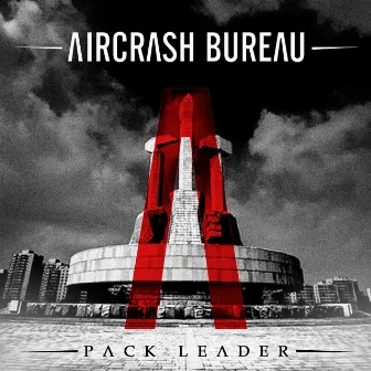 Pack Leader by Aircrash Bureau