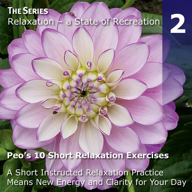 Peo's 10 Short Relaxation Exercises, Pt. 2