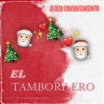 El Tamborilero by Astrid Consentimiento