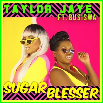 Sugar Blesser by Taylor Jaye