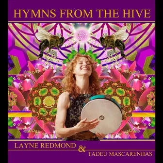 Hymns From the Hive by Layne Redmond