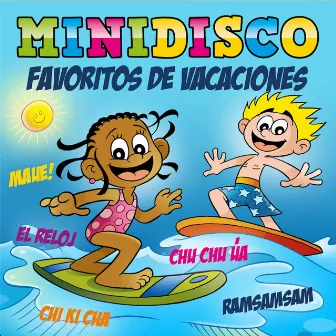 Favoritos de vacaciones by Minidisco Español