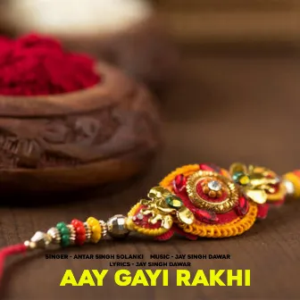 Aay Gayi Rakhi by Antar Singh Solanki