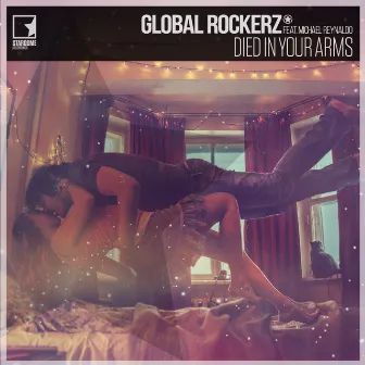 Died In Your Arms by Global Rockerz