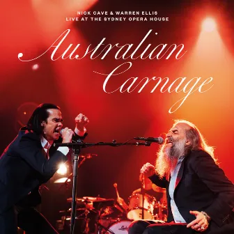 Australian Carnage - Live At The Sydney Opera House by Warren Ellis