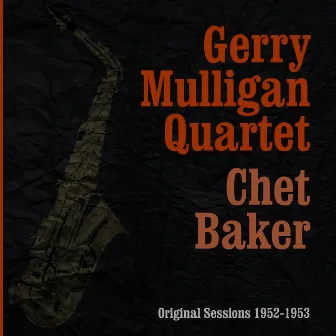 Original Sessions 1952-1953 by Chet Baker