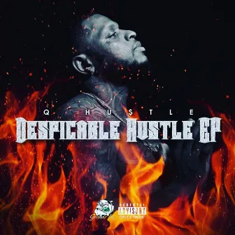 Despicable Hustle by Q Hustle