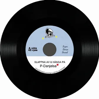 Slappna Av & Hänga På by P-Danjelsa