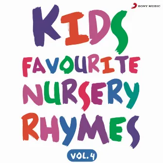 Kids Favourite Nursery Rhymes, Vol. 4 by Kaavya Gupta