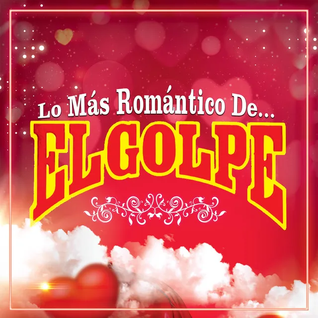 Lo Más Romántico De…