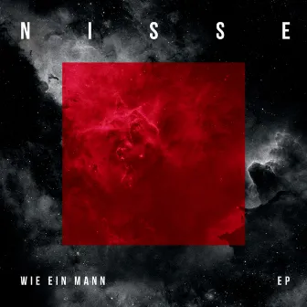 Wie ein Mann (EP) by Nisse