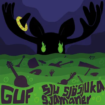 Sju sjösjuka sjamaner by GUF