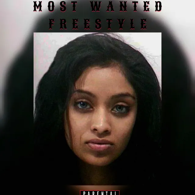 MOST WANTED (FREESTYLE)