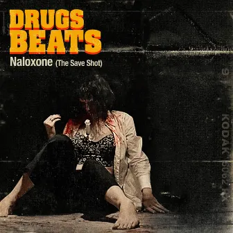 Naloxone (The Save Shot) by DRUGS BEATS