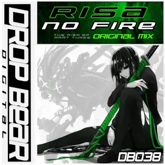 No Fire (Original Mix) by Risa