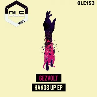 Hands Up EP by Gezvolt