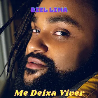 Me Deixa Viver by Biel Lima