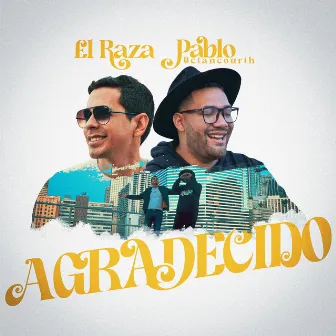 Agradecido by El Raza