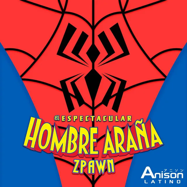 El Espectacular Hombre Araña